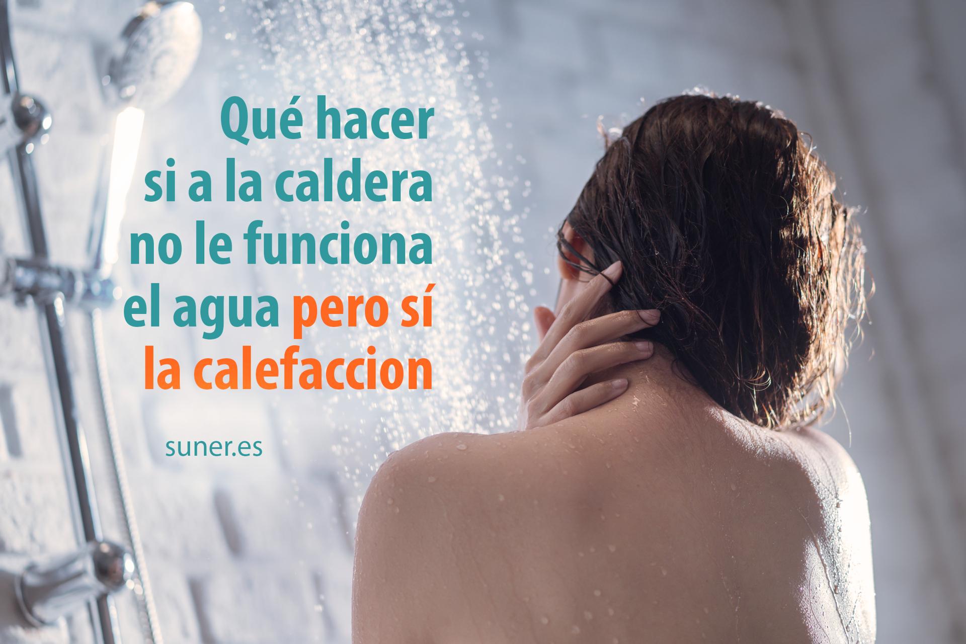 Qué hacer si a la caldera